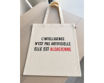 L'intelligence n'est pas artificielle elle est Alsacienne (Tote Bag)
